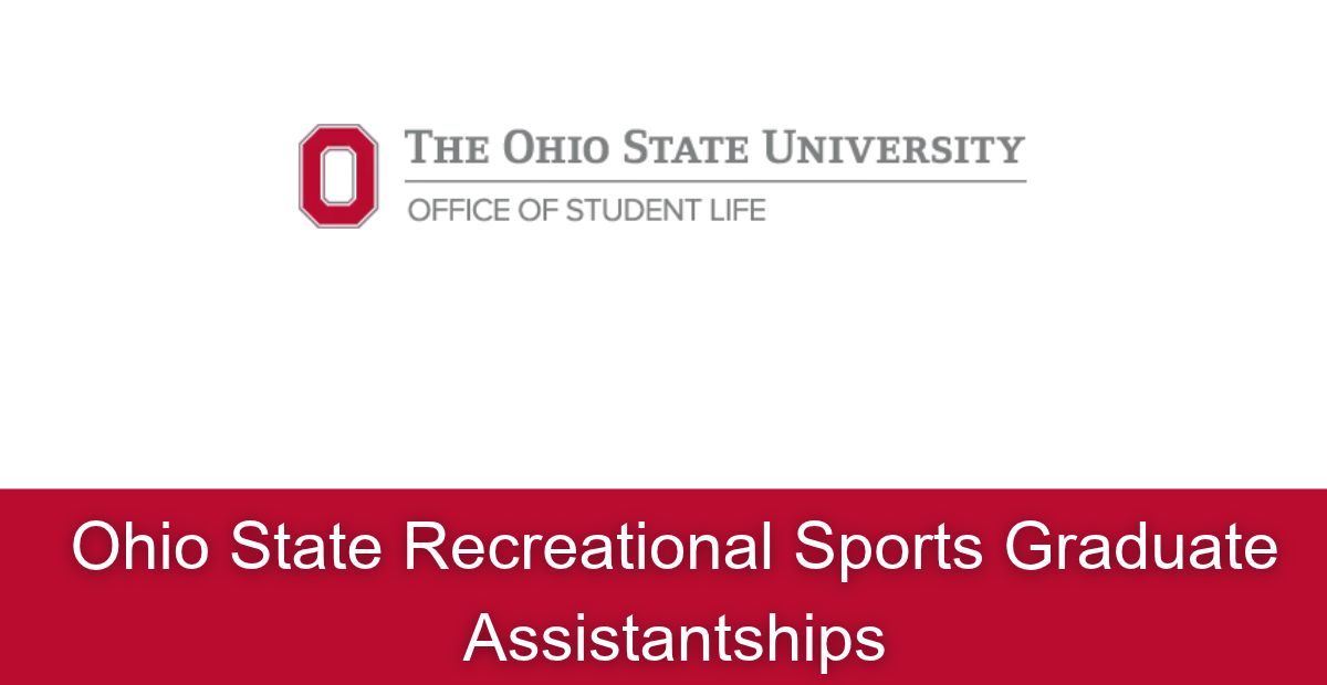 Ohio State Recreational Sports Graduate Assistantships